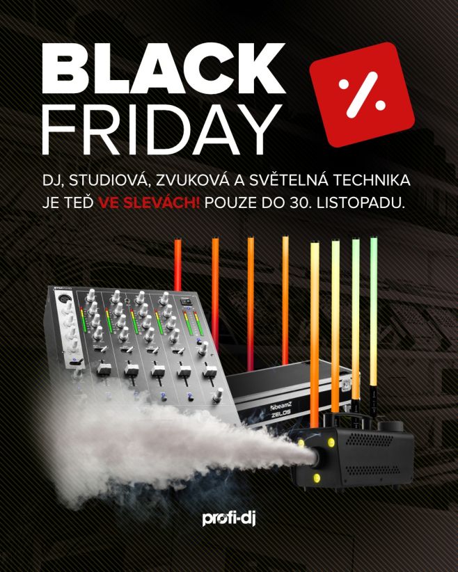BLACK FRIDAY na Profi-DJ.cz 🔥 První vlna je venku a další kousky přidáváme průběžně. Sledujte bedlivě své favority – je...